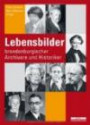 Lebensbilder brandenburgischer Archivare und Landeshistoriker