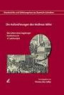 Die Aufzeichnungen des Matheus Miller: Das Leben eines Augsburger Kaufmanns im 17. Jahrhundert (Veröffentlichungen der Schwäbischen ... und Selbstzeugnisse aus Bayerisch-Schwaben)