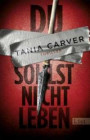 Du sollst nicht leben: Thriller (Ein Marina-Esposito-Thriller, Band 6)