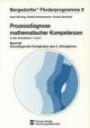 Prozessdiagnose mathematischer Kompetenzen in den Schuljahren 1 und 2, 3 Bde., Bd.3, Grundlegende Fertigkeiten des 2. Schuljahres: Bd III