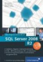 SQL Server 2008 R2: Das Programmierhandbuch. Inkl. ADO.NET 3.5, LINQ to Entities und LINQ to SQL: Das Programmierhandbuch. Installation, Migration, ... (Galileo Computing)