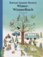 Rotraut Susanne Berners Winter-Wimmelbuch