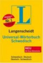 Langenscheidt Universal-Wörterbuch Schwedisch (Neubearbeitung): Schwedisch - Deutsch / Deutsch - Schwedisch. Rund 30 000 Stichwörter und Wendungen