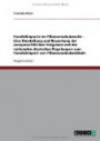 Parallelimporte im Pflanzenschutzrecht - Eine Darstellung und Bewertung der europarechtlichen Vorgaben und der nationalen deutschen Regelungen zum Parallelimport von Pflanzenschutzmitteln