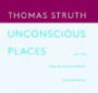 Unconscious Places: Englische Ausgabe mit deutscher Textbeilage