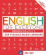 English for Everyone 1: Der visuelle Selbstlernkurs / Übungsbuch