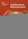 Tabellenbuch Elektrotechnik XXL: Buch und CD Tabellenbuch Elektrotechnik 4.0
