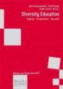 Diversity Education: Zugänge - Perspektiven - Beispiel (wissen & praxis - Bildung in der Weltgesellschaft)