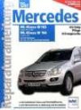 Reparaturanleitung (Band 1297)Mercedes Benz ML Serie 163 (1997 bis 2004) /Serie 164 (ab 2005): 3.0-Liter CDI-Diesel, 2.3-, 3.2-, 3.5-, 4.3- und 5.0-Liter Benziner