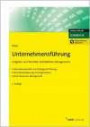 Unternehmensführung: Aufgaben und Techniken betrieblichen Managements.: Unternehmenspolitik und Strategische Planung. Unternehmensplanung und ... Management. (NWB Studium Betriebswirtschaft)