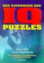 Das Superbuch der IQ Puzzles