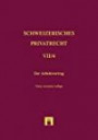 Bd. VII/4: Der Arbeitsvertrag (Schweizerisches Privatrecht (SPR))
