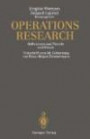 Operations Research: Reflexionen aus Theorie und Praxis Festschrift zum 60. Geburtstag von Hans-Jürgen Zimmermann