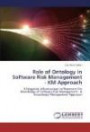Role of Ontology in Software Risk Management - KM Approach: A Linguistic Infrastructure to Represent the Knowledge of Software Risk Management - A Knowledge Management Approach