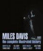 Miles Davis: The complete illustrated history. Englische Originalausgabe/Original English edition
