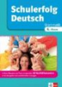 Schulerfolg Deutsch Grammatik 6. Klasse