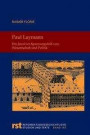 Paul Laymann. Ein Jesuit im Spannungsfeld von Wissenschaft und Politik (Reformationsgeschichtliche Studien und Texte)