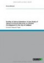 Quality of School Education: A Case Study of Impact of School Education on Student Development in the city of Jodhpur