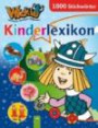 Wickie Kinderlexikon: 1000 Stichwörter. Alles was man wissen muss: 1000 Stichwörter. Alles was man Wissen muss! Wickie erklärt die Welt in 1000 ... clever und spielerisch viele spannende Themen