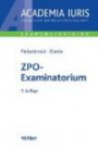 ZPO-Examinatorium (Academia Iuris - Examenstraining)