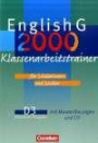 English G 2000 - Erweiterte Ausgabe D: Band 3: 7. Schuljahr - Klassenarbeitstrainer mit Lösungen und CD