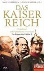 Das Kaiserreich: Deutschland unter preußischer Herrschaft