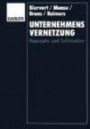 Unternehmensvernetzung: Konzepte und Fallstudien