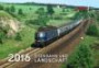 Eisenbahn und Landschaft 2016: Kalender 2016