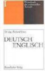 Ernst, Richard, Bd.1 : Deutsch-Englisch; German-English