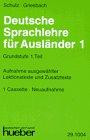 Deutsche Sprachlehre für Ausländer, Grundstufe in 2 Bdn., Lektionstexte und ausgewählte Zusatztexte, 1 Cassette