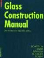 Glass Construction Manual (Construction Manuals (Englisch))