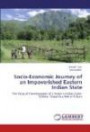 Socio-Economic Journey of an Impoverished Eastern Indian State: The Story of Development of a Eastern Indian State-Odisha: Towards a Better Future