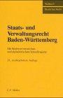 Staats- und Verwaltungsrecht Baden-Württemberg: Mit Stichwortverzeichnis und alphabetischem Schnellregister