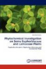 Phytochemical Investigation on Some Euphorbiaceae and Lamiaceae Plants: Euphorbia decipiens, Euphorbia teheranica and Zataria multiflora