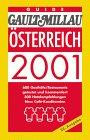 Gault Millau Guide Österreich 2001 / Wein Schnaps 2001.