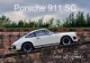 Porsche 911 SC eine Legende (Posterbuch DIN A3 quer): Ein wunderschöner 911er (Posterbuch, 14 Seiten) (CALVENDO Mobilitaet)