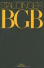 Kommentar zum Bürgerlichen Gesetzbuch: Staudinger, Julius von, Buch 2, Recht der Schuldverhältni : Paragraphen 705-740