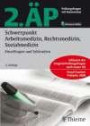 2. ÄP - Schwerpunkt Arbeitsmedizin, Rechtsmedizin, Sozialmedizin: Prüfungsfragen mit Kommentar. Inklusive der Original-Prüfungsfragen nach neuer AO. Stand Examen Frühjahr 2008