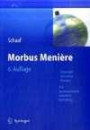 Morbus Menière: Schwindel - Hörverlust - Tinnitus Eine psychosomatisch orientierte Darstellung