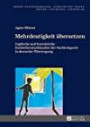 Mehrdeutigkeit übersetzen: Englische und französische Kinderliteraturklassiker der Nachkriegszeit in deutscher Übertragung (Kinder- und Jugendkultur, -literatur und -medien, Band 106)