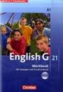 English G 21 - Ausgabe A - 2. Fremdsprache: English G 21, Ausgabe A, Bd.1 : 5. Schuljahr, Workbook m. Audio-CD und Kontrollbogen