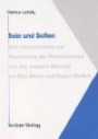Sein und Sollen. - Eine Untersuchung zur Abgrenzung der Rechtsnormen von den sozialen Normen bei Max Weber und Eugen Ehrlich -