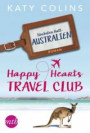 Nächster Halt: Australien (The Lonely Hearts Travel Club)