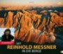 Mit Reinhold Messner in die Berge 2007. Posterkalender. Mit 24 Tourentipps und Karten