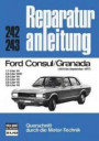 Ford Consul / Granada (1972 bis September 1977). Reparaturanleitung. Nr. 242/43