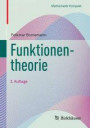 Funktionentheorie (Mathematik Kompakt)