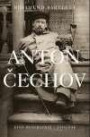 Anton Cechov. Eine Biographie