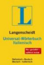 Universal-Wörterbuch Italienisch: Italienisch - Deutsch / Deutsch - Italienisch
