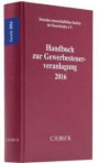 Handbuch zur Gewerbesteuerveranlagung 2016: Rechtsstand: voraussichtlich Januar 2017