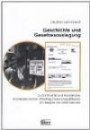 Geschichte und Gesetzesauslegung: Kontinuität und Wandel des bundesdeutschen Wiedergutmachungsdiskurses am Beispiel der ?Ghettorenten